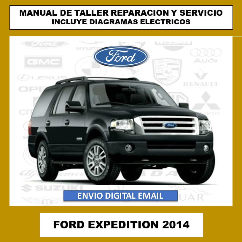 Manual de Taller, Reparación y Servicio Ford Expedition Navigator 2014