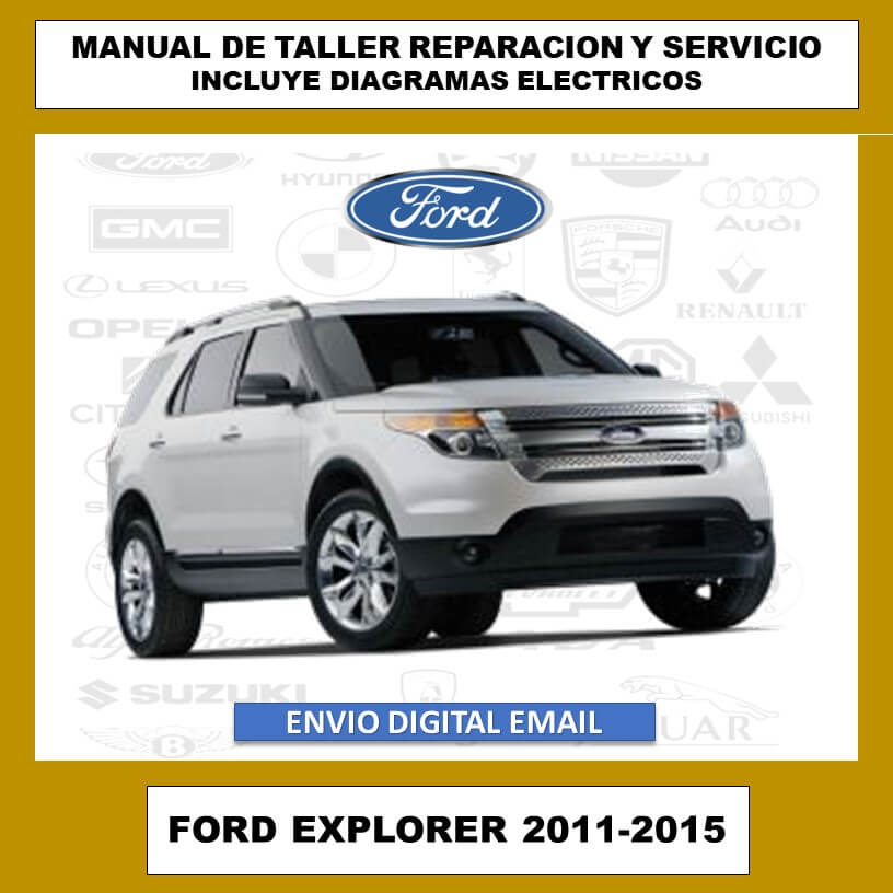 Manual de Taller, Reparación y Servicio Ford Explorer 2011-2015