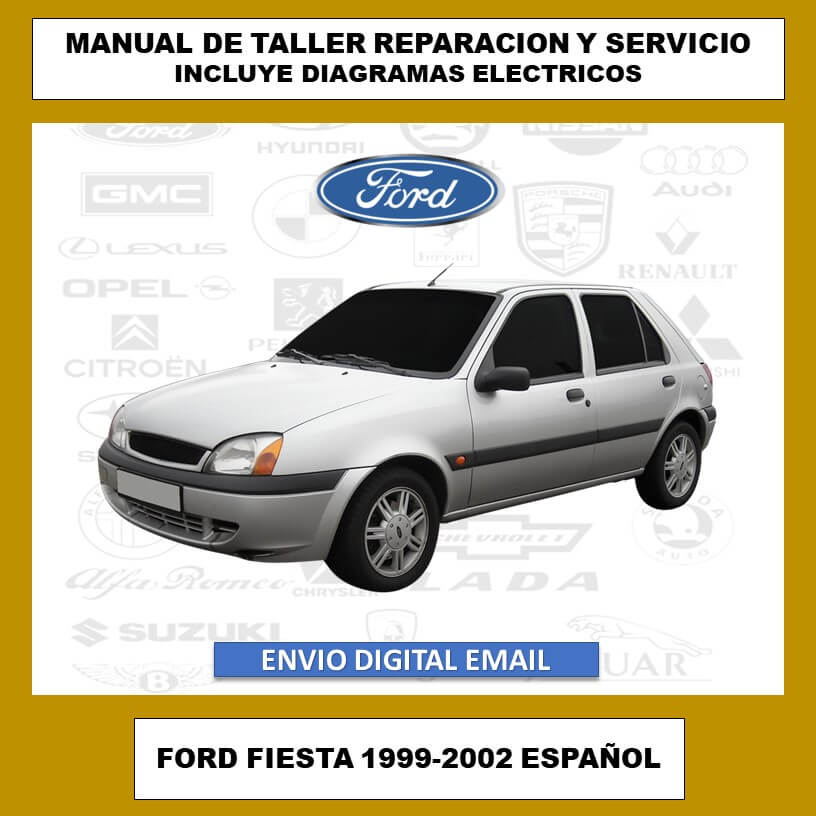 Manual de Taller, Reparación y Servicio Ford Fiesta 1999-2002 Español