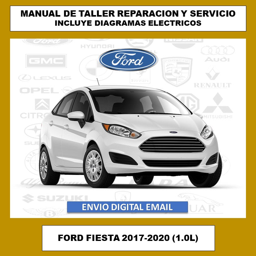 Manual de Taller, Reparacion y Servicio Ford Fiesta 1.0L 2017-2020