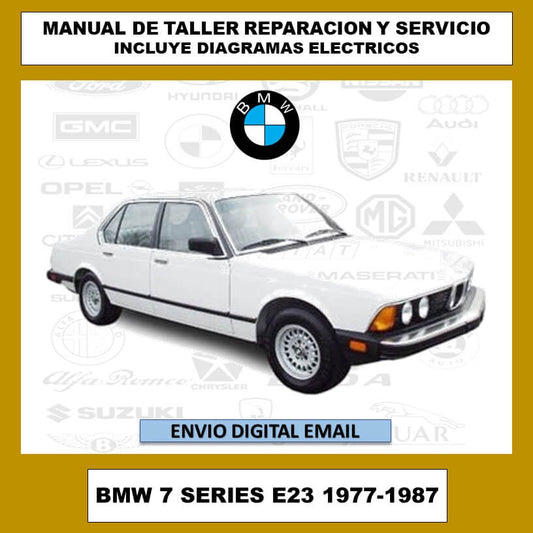 Manual de Taller, Reparación y Servicio BMW 7 Series E23 1977-1987