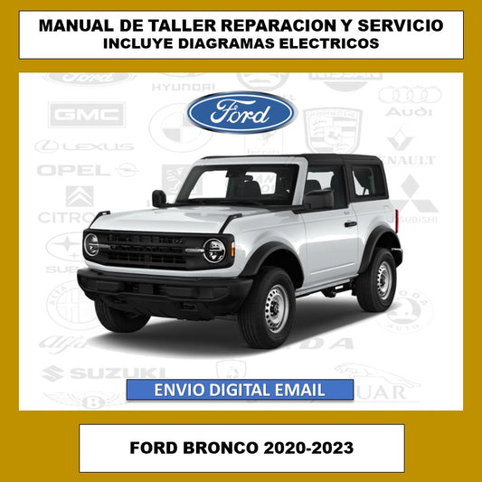 Manual de Taller, Reparación y Servicio Ford Bronco 2020-2023