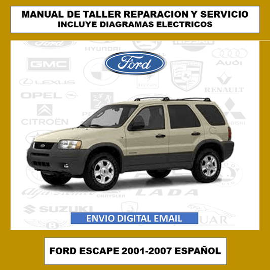 Manual de Taller, Reparación y Servicio Ford Escape 2001-2007 Español