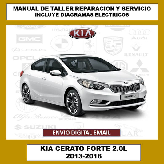 Manual de Taller, Reparación y Servicio Kia Cerato Forte 2.0L 2013-2016