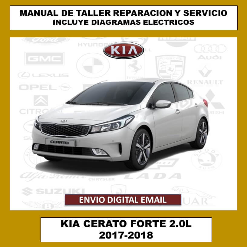 Manual de Taller, Reparación y Servicio Kia Cerato Forte 2.0L 2017-2018