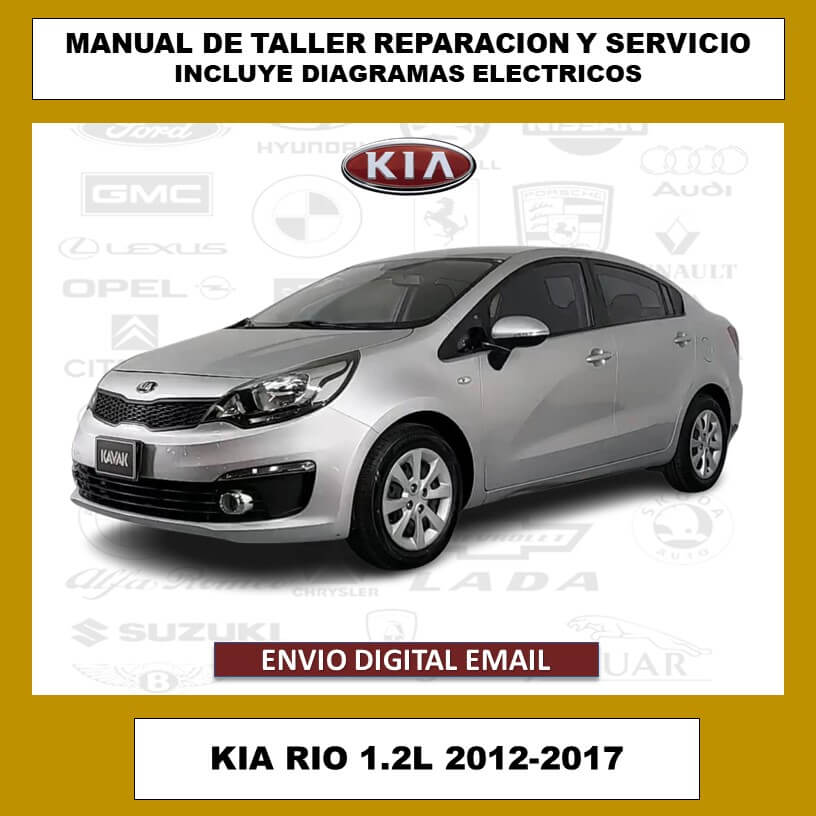 Manual de Taller, Reparación y Servicio Kia Rio 1.2L 2012-2017