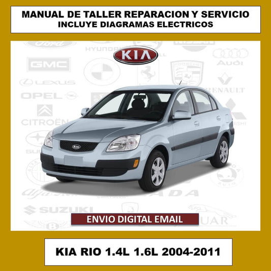 Manual de Taller, Reparación y Servicio Kia Rio 2004-2011