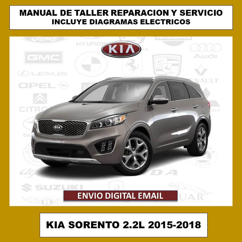 Manual de Taller, Reparación y Servicio Kia Sorento 2.2L TCI-R 2015-2018