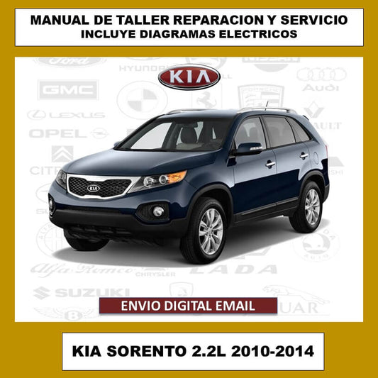 Manual de Taller, Reparación y Servicio Kia Sorento 2.2L CRDI 2010-2014