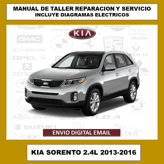 Manual de Taller, Reparación y Servicio Kia Sorento 2.4L GDI 2013-2016