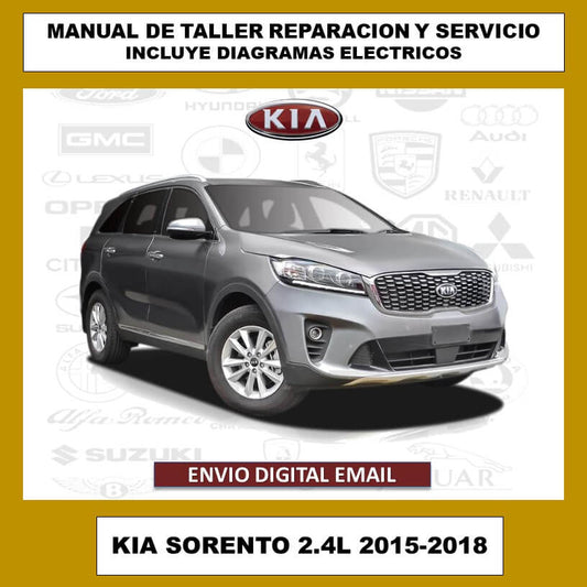 Manual de Taller, Reparación y Servicio Kia Sorento 2.4L 2015-2018