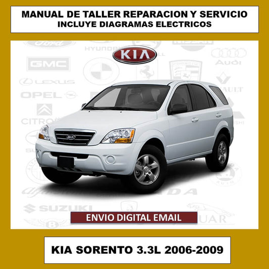 Manual de Taller, Reparación y Servicio Kia Sorento 3.3L 2006-2009