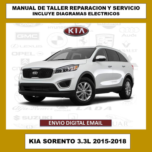 Manual de Taller, Reparación y Servicio Kia Sorento 3.3L 2015-2018