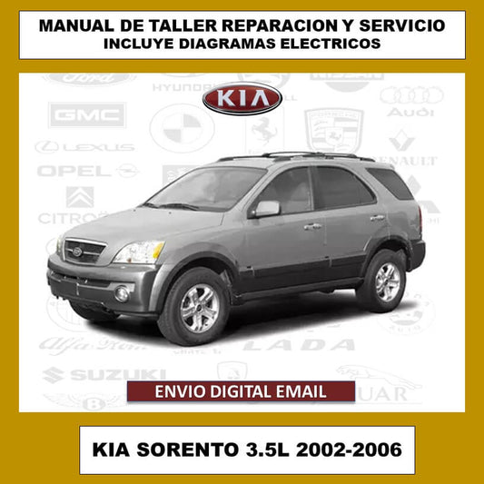 Manual de Taller, Reparación y Servicio Kia Sorento 3.5L 2002-2006