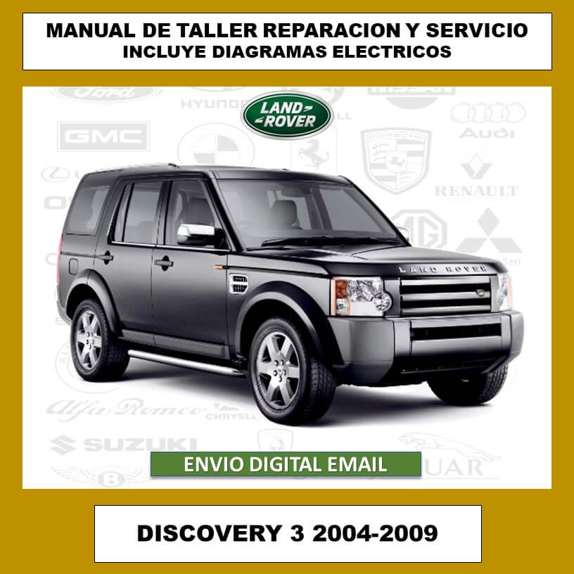 Manual de Taller, Reparación y Servicio Land Rover Discovery 3 2004-2009