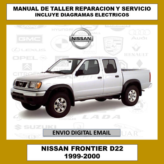 Manual de Taller, Reparación y Servicio Nissan Frontier D22 1999-2000