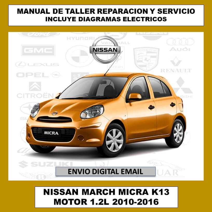 Manual de Taller, Reparación y Servicio Nissan March Micra K13 1.2L 2010-2016