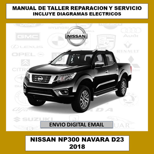 Manual de Taller, Reparación y Servicio Nissan Navara NP300 Frontier D23 2018