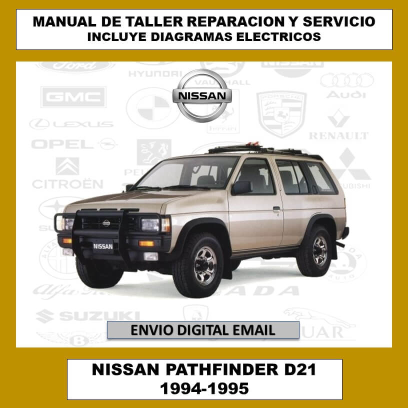 Manual de Taller, Reparación y Servicio Nissan Pathfinder D21 1994-1995