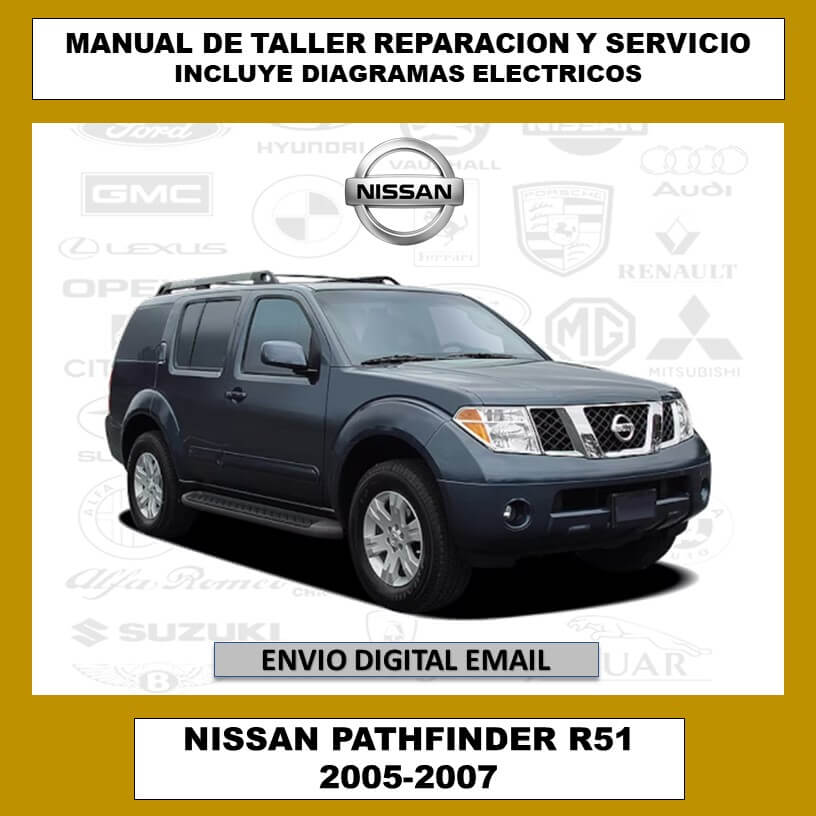 Manual de Taller, Reparación y Servicio Nissan Pathfinder R-51 2005-2007