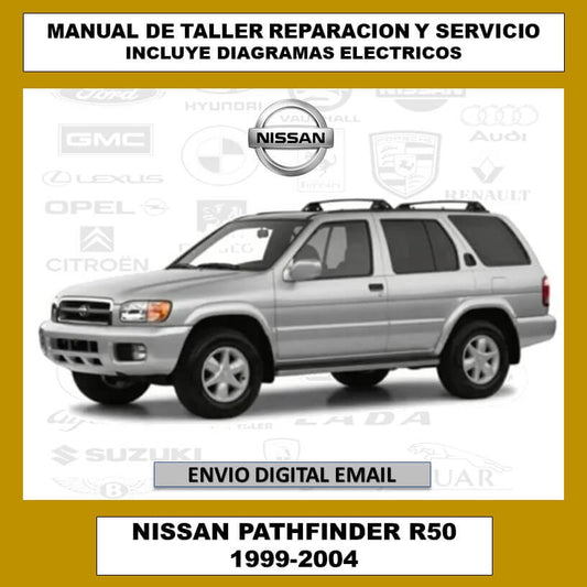 Manual de Taller, Reparación y Servicio Nissan Pathfinder R50 1999-2004