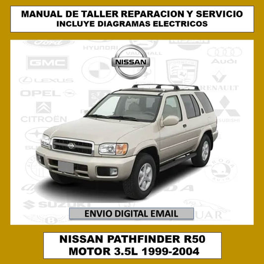 Manual de Taller, Reparación y Servicio Nissan Pathfinder R50 1999-2004