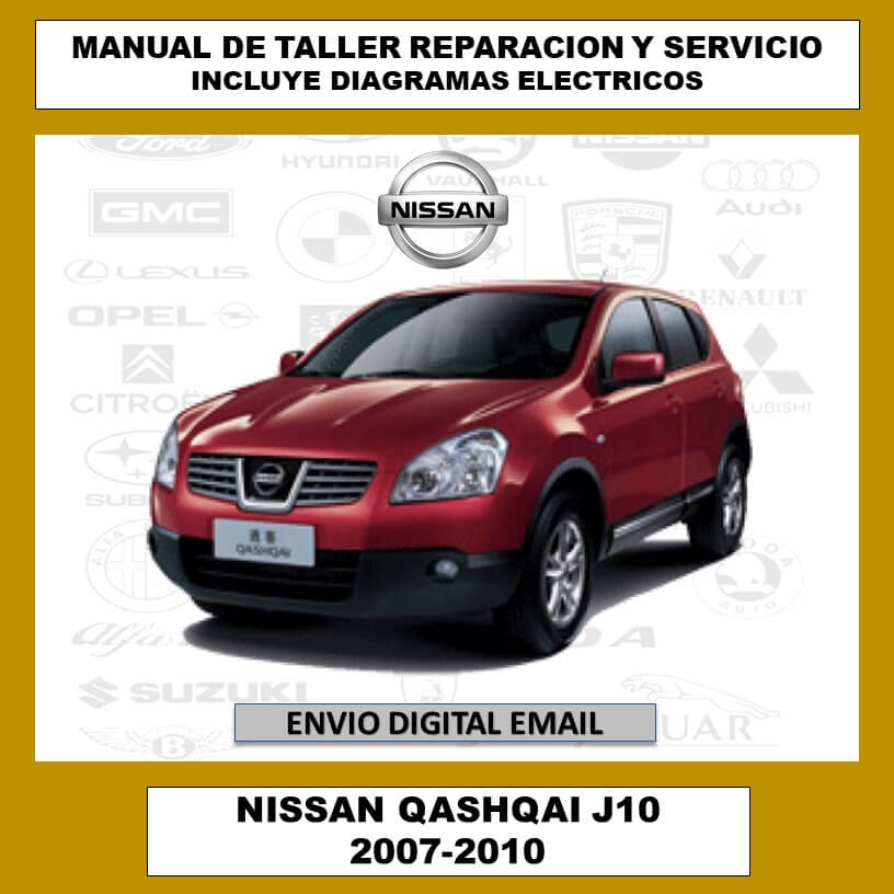 Manual de Taller, Reparación y Servicio Nissan Qashqai J10 2007-2010