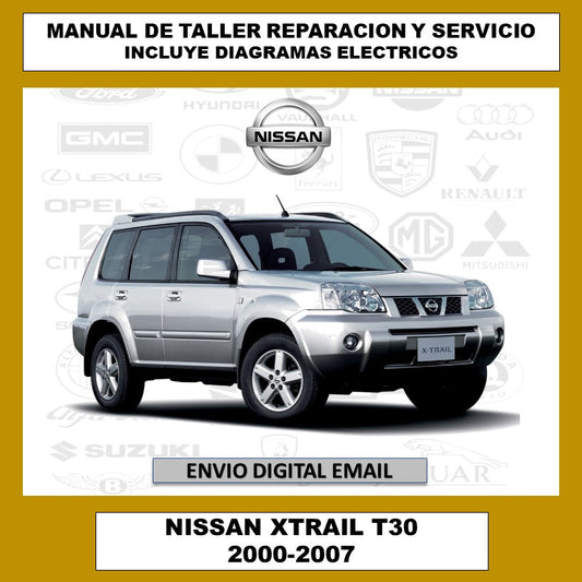 Manual de Taller, Reparación y Servicio Nissan XTrail T30 2000-2006 Español