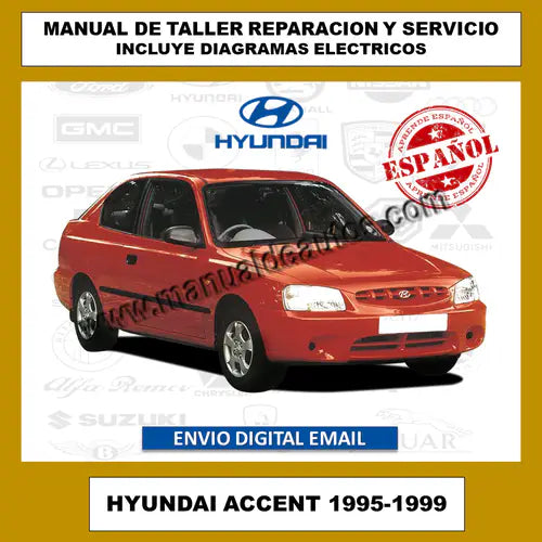 Manual de Taller, Reparación y Servicio Hyundai Accent 1995-1999 Español