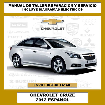 Portada del Manual de Taller, Reparación y Servicio Chevrolet Cruze 2012 en español. Guía completa de procedimientos, diagramas y especificaciones técnicas para el mantenimiento del vehículo.