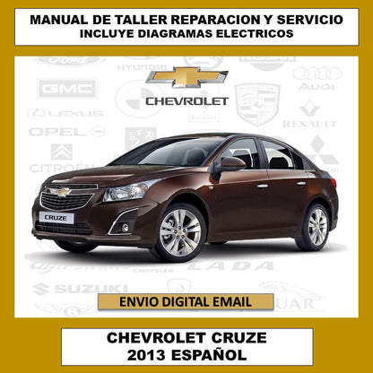 Portada del Manual de Taller, Reparación y Servicio Chevrolet Cruze 2013 en español. Guía completa de procedimientos, diagramas y especificaciones técnicas para el mantenimiento del vehículo.