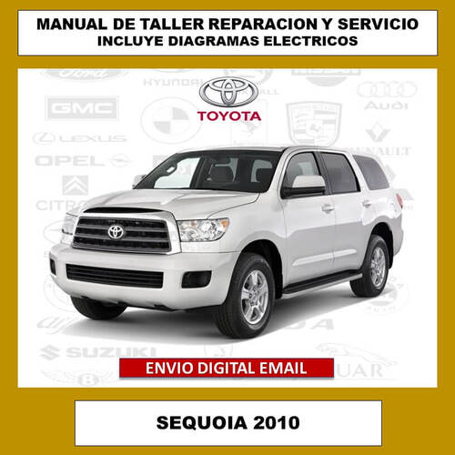 Portada principal del manual de reparación y servicio del Toyota Sequoia 2010. Un compendio de información técnica, especificaciones y guías de taller para una reparación eficiente y segura del vehículo.