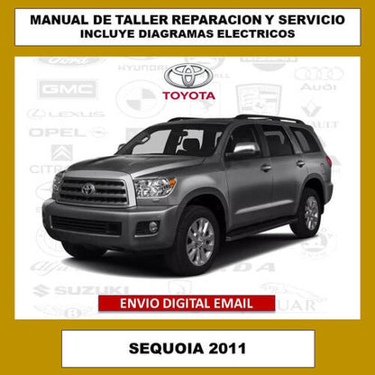 Portada del manual de taller y servicio técnico para el Toyota Sequoia 2011. Cubre todos los aspectos de reparación, mantenimiento, diagramas eléctricos y especificaciones del vehículo.