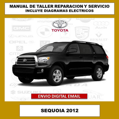 Portada del manual de taller y servicio técnico para el Toyota Sequoia 2012. Cubre todos los aspectos de reparación, mantenimiento, diagramas eléctricos y especificaciones del vehículo.