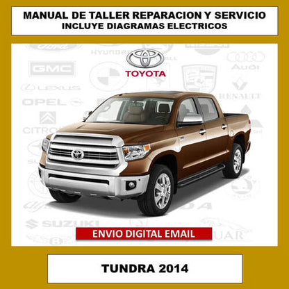 Portada del manual de taller y servicio técnico para el Toyota Tundra 2014. Cubre todos los aspectos de reparación, mantenimiento, diagramas eléctricos y especificaciones del vehículo.