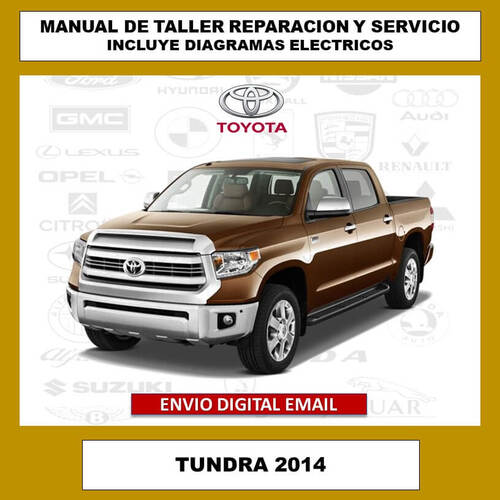 Portada del manual de taller y servicio técnico para el Toyota Tundra 2014. Cubre todos los aspectos de reparación, mantenimiento, diagramas eléctricos y especificaciones del vehículo.