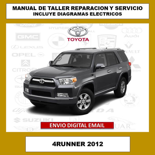 Manual de Taller, Reparacion y Servicio Toyota 4Runner 2012