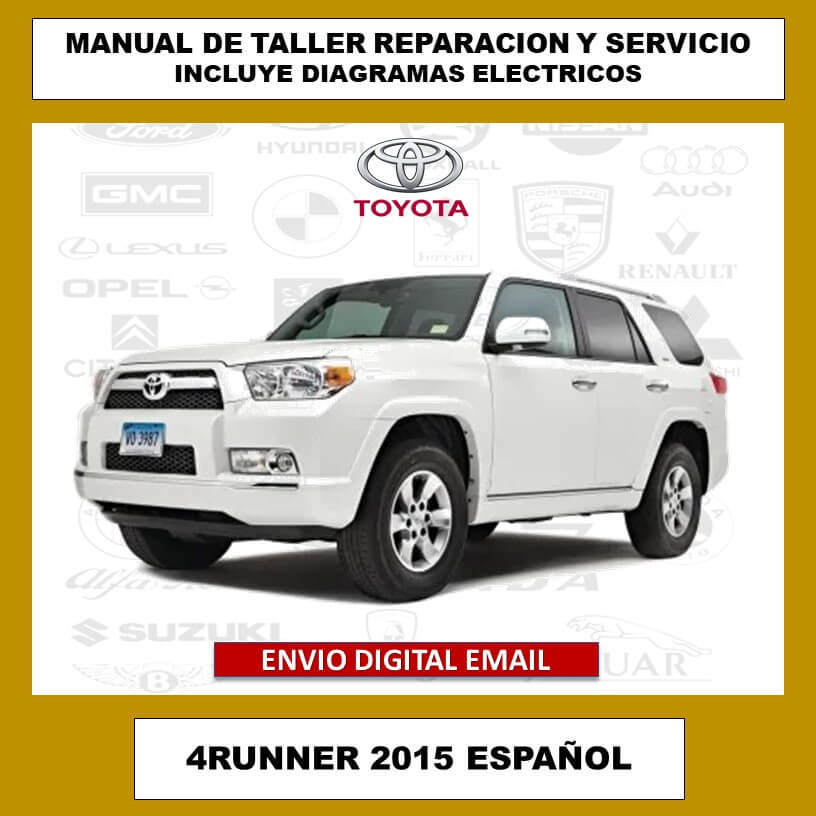 Manual de Taller, Reparación y Servicio Toyota 4Runner 2015 Español