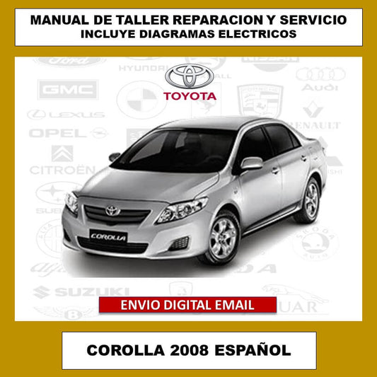 Manual de Taller, Reparación y Servicio Toyota Corolla 2008 Español