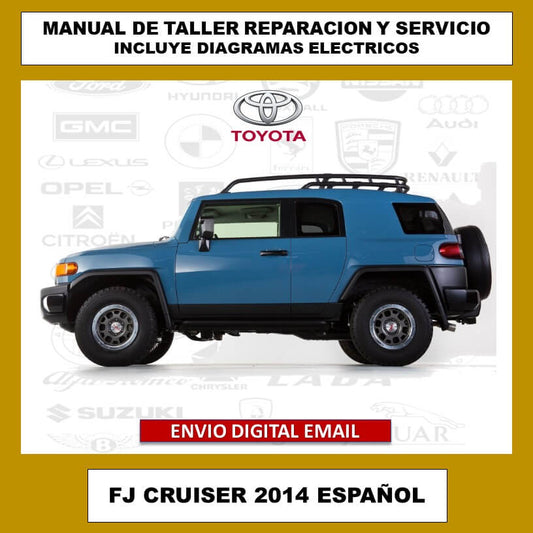 Manual de Taller, Reparacion y Servicio Toyota FJ Cruiser 2014 Español