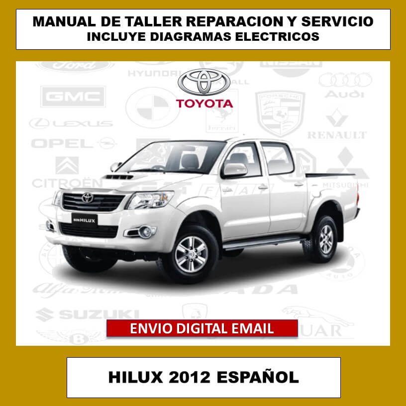 Manual de Taller, Reparacion y Servicio Toyota Hilux 2012 Español