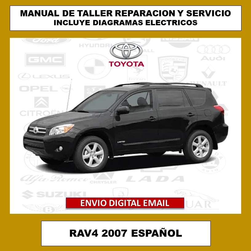 Manual de Taller, Reparacion y Servicio Toyota Rav4 2007 Español