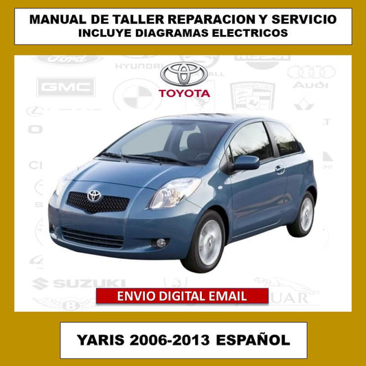 Manual de Taller, Reparacion y Servicio Toyota Yaris 2006-2013 NCP90 Español