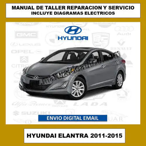Imagen de portada del manual de taller del Hyundai Elantra 2011-2015 con detalles de servicio.