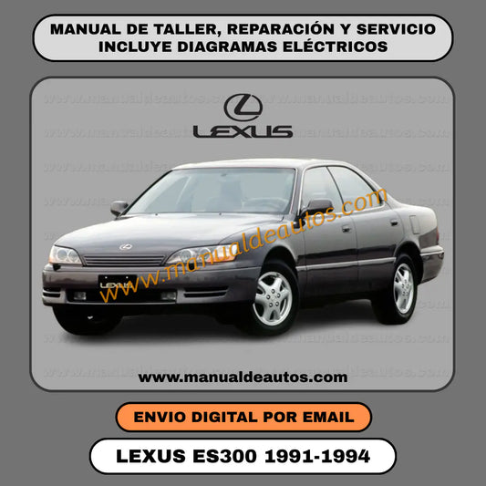 Portada del manual de taller, reparación y servicio Lexus ES300 1991-1994 PDF descarga directa oficial. Manual técnico completo motor 3VZ-FE y transmisión en inglés para Windows.