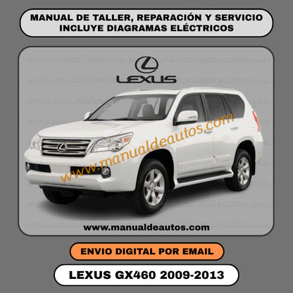 Portada del manual de taller, reparación y servicio Lexus GX460 2009-2013 interactivo descarga directa oficial. Manual técnico completo motor 1UR-FE y transmisión A760F.