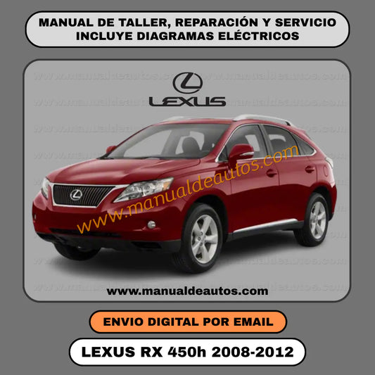 Portada del manual de taller, reparación y servicio Lexus RX450h 2008-2012 interactivo descarga directa oficial. Manual técnico completo motor 2GR-FXE y transmisión híbrida en inglés.