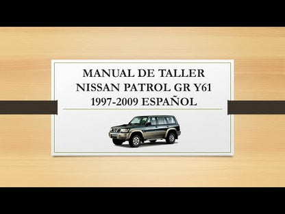 Manual de Taller, Reparación y Servicio Nissan Patrol Y61 1997-2008 Español