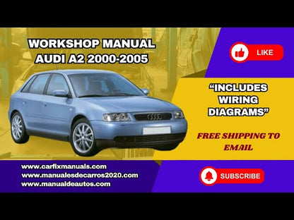 Manual de Taller, Reparación y Servicio Audi A2 2000-2005