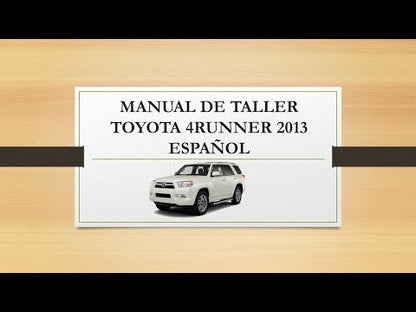 Manual de Taller, Reparación y Servicio Toyota 4Runner 2013 Español